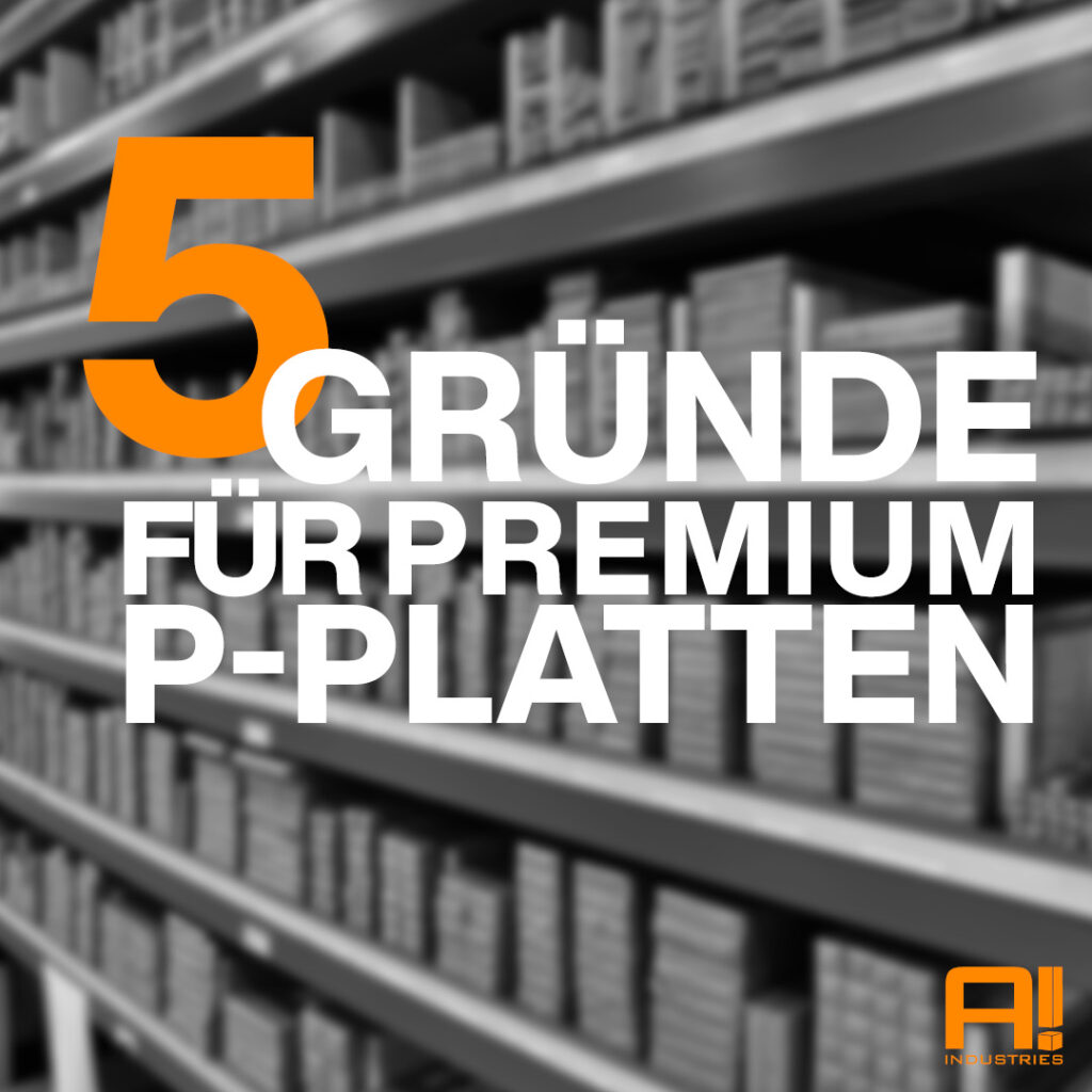 5 Gründe für Premium P-Platten